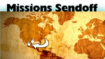 Missions Sendoff