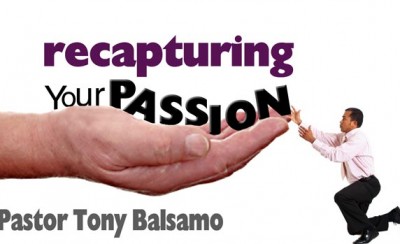 Recapturing Your Passion