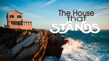 The House That Stands