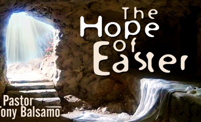 The Hope of Easter